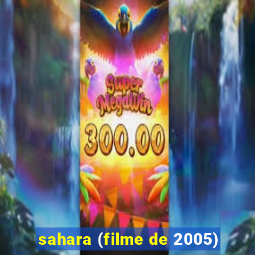 sahara (filme de 2005)